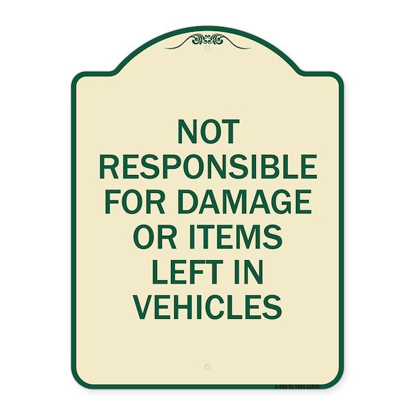 Signmission Not Responsible for Damage or Items Left in Vehicles Heavy-Gauge Aluminum Sign, 24" H, TG-1824-23545 A-DES-TG-1824-23545 - main